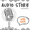 Audio Story With Ajita