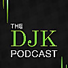 The DJK Podcast
