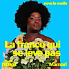 La France qui se l&egrave;ve pas : la chronique de Mamari
