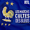 Les matchs cultes des bleus