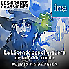 La L&eacute;gende des chevaliers de la Table ronde
