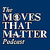 Moves That Matter