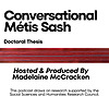 Conversational Métis Sash
