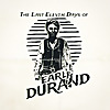 The Last Eleven Days of Earl Durand