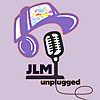JLM Unplugged