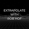 Extrapolate with Rob Hof