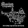 The Jerusalem Dispatch