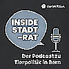 Inside Stadtrat &ndash; Tierpolitik aus Bern