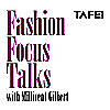 Fashion Focus Talks with Millicent Gilbert