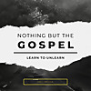 Nothing But The Gospel | Christian Podcast | Zeno Ben Sunny | NBTI Media