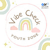 Vibe Check on Youth Zone