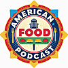 American Food Podcast