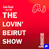The Lovin Beirut Show