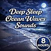 Deep Sleep Ocean Waves Sounds