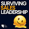 Surviving Sales Leadership