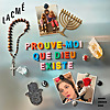 Prouve-moi que Dieu existe