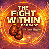 The Fight Within - Peter Higgins