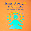 Inner Strength Meditations