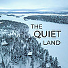 The Quiet Land