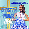 Christian Moms Heal