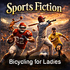 Bicycling for Ladies