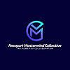 Newport Mastermind Collective (NMC)