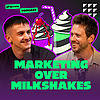 Marketing Over Milkshakes