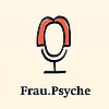 «Frau.Psyche»