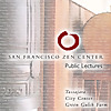 San Francisco Zen Center | Dharma Talk Podcast