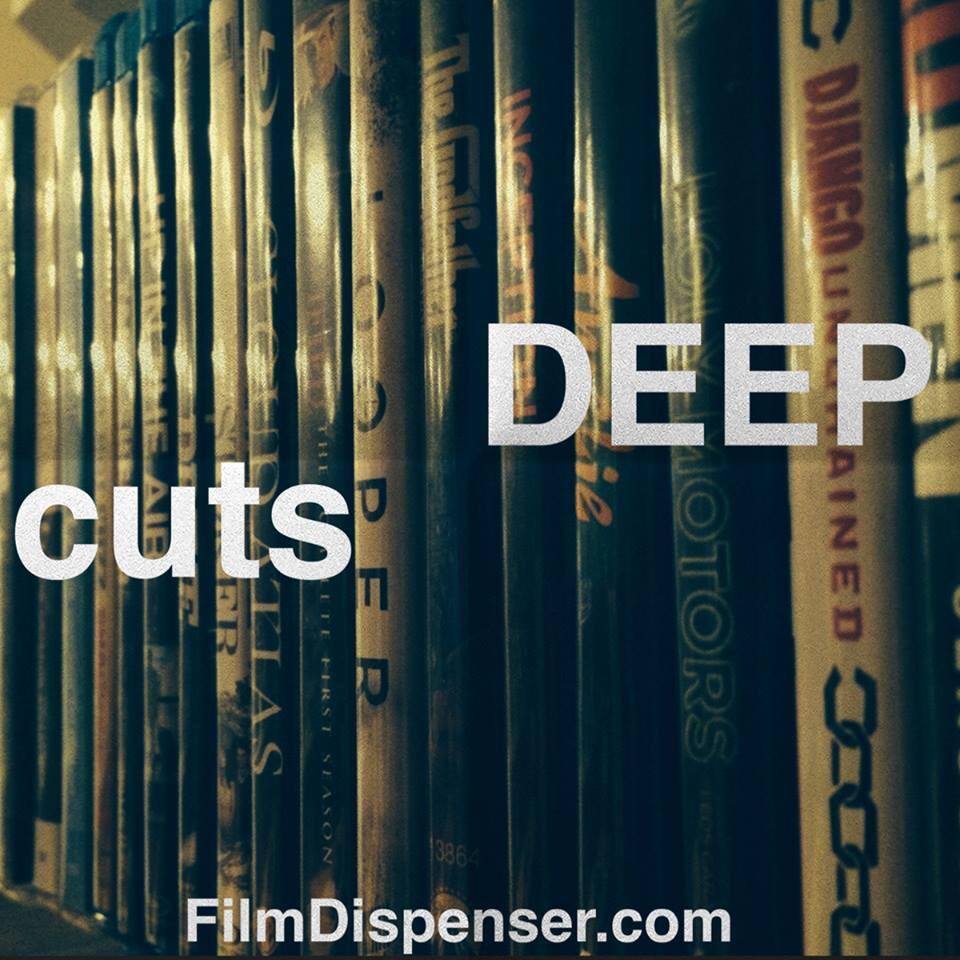Deep Cuts: A Streaming Video Podcast