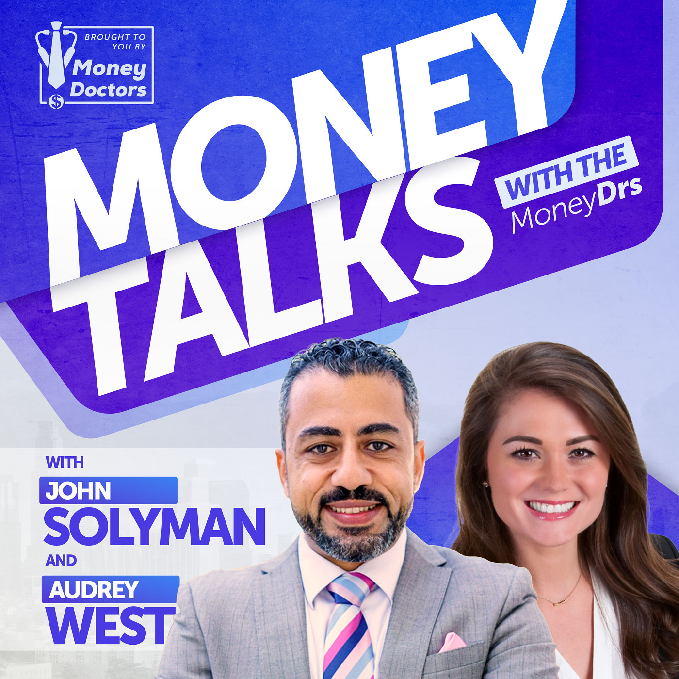 Money Talks with The MoneyDrs