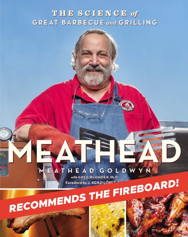 Meathead The Science of Great Barbecue and Grilling by Meathead