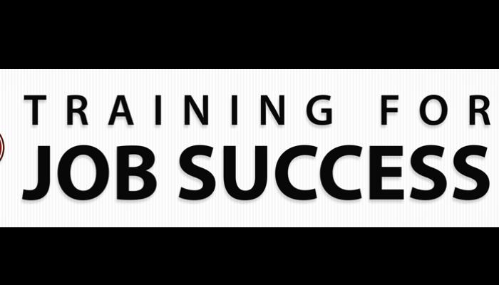 Banner with bold black text reading "TRAINING FOR JOB SUCCESS" on a white background.