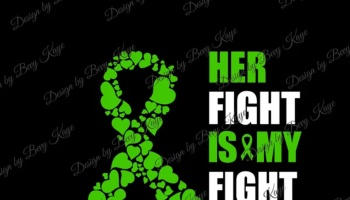 Green heart awareness ribbon next to text reading "HER FIGHT IS MY FIGHT" on a black background.