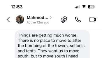 Screenshot of a text message from Mahmod describing worsening conditions and lack of safe places due to bombings.