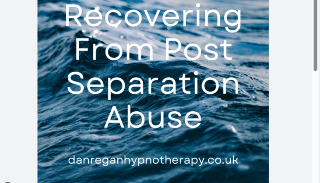 Deep blue ocean waves with text reading "Recovering From Post Separation Abuse" and danreganhypnotherapy.co.uk