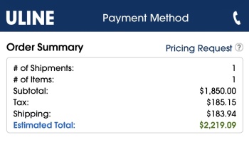 Uline order summary for 1 item with a subtotal of $1,850.00 and an estimated total of $2,219.09.