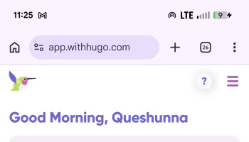 Mobile web page for app.withhugo.com showing a hummingbird logo and the greeting "Good Morning, Queshunna".