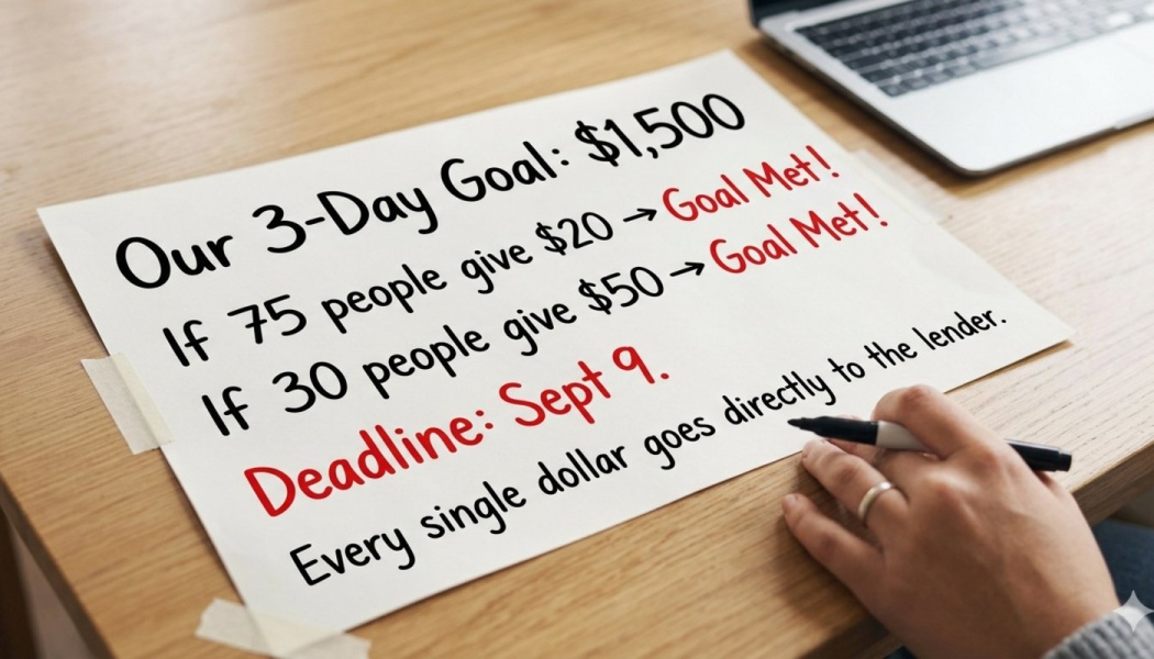 Handwritten sheet detailing a $1,500 3-day fundraising goal, donation breakdown, and a Sept 9 deadline.