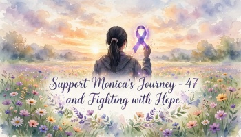 Woman holding a glowing purple ribbon in a flower field with text: Support Monica's Journey - 47 and Fighting with Hope.