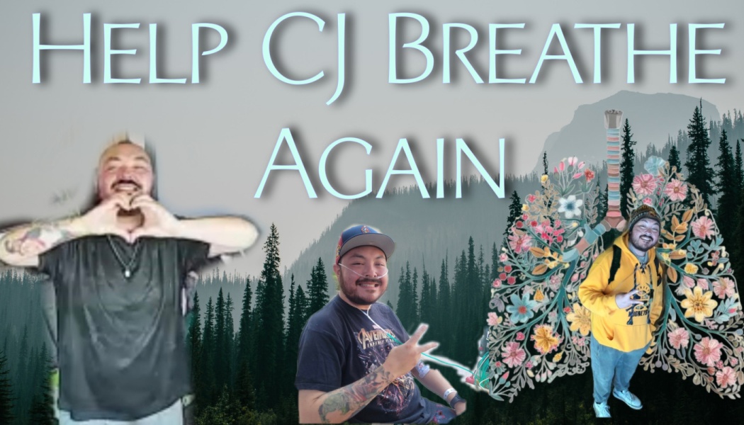 Graphic titled "HELP CJ BREATHE AGAIN" featuring photos of CJ with an oxygen tube and floral lungs artwork.