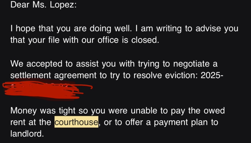 Email to Ms. Lopez stating her file is closed regarding eviction settlement due to inability to pay owed rent.