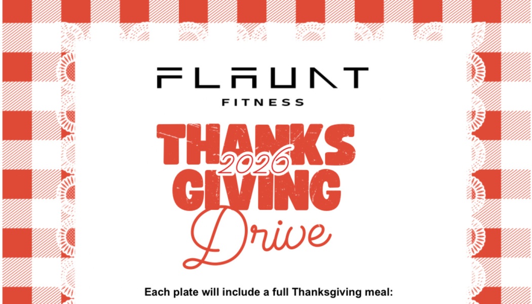 Flaunt Fitness 2026 Thanksgiving Drive poster: Each plate will include a full Thanksgiving meal.