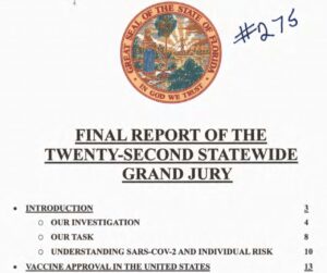 Systemic Failures, Regulatory Lapses, and Corporate Greed: the Florida Grand Jury’s Report on COVID-19 Vaccine Rollout