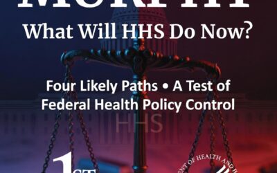 After Murphy: What Will HHS Do Now?