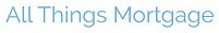 All Things Mortgage