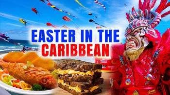 Celebrate Easter In The Caribbean With Unique Traditions