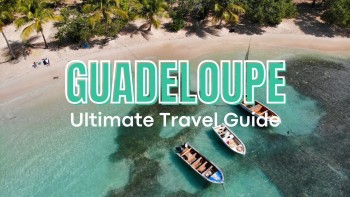 Watch this before traveling to Guadeloupe 