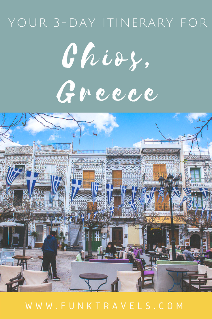 TRAVEL 3 Day Itinerary for Chios, Greece Sakız Adası following the