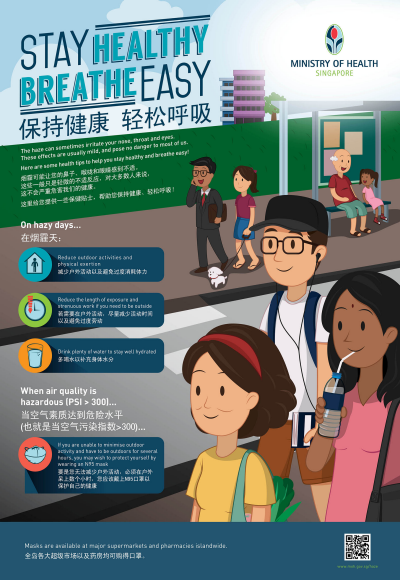 Haze Health Advisory: Stay Healthy Breath Easy. Singapore Ministry of Health. Infographic Image size:400x58px Haze Health Advisory: Stay Healthy Breath Easy. Singapore Ministry of Health. Infographic Image size:400x58px